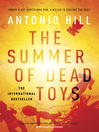 Cover image for The Summer of Dead Toys